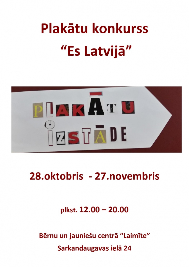 Plakātu izstāde “Es Latvijā”
