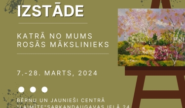 Izstāde “Katrā no mums rosās mākslinieks”